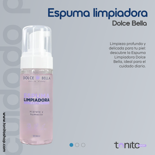 ESPUMA LIMPIADORA DOLCE BELLA